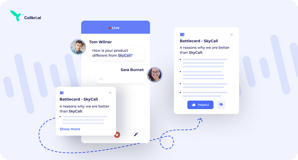 Colibri listens to your prospect and displays Battle Cards with answers to their questions