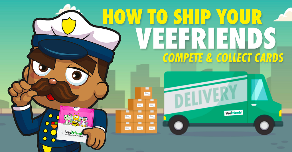 How to Ship Your VeeFriends Compete & Collect Cards in 3 Easy Steps! Image