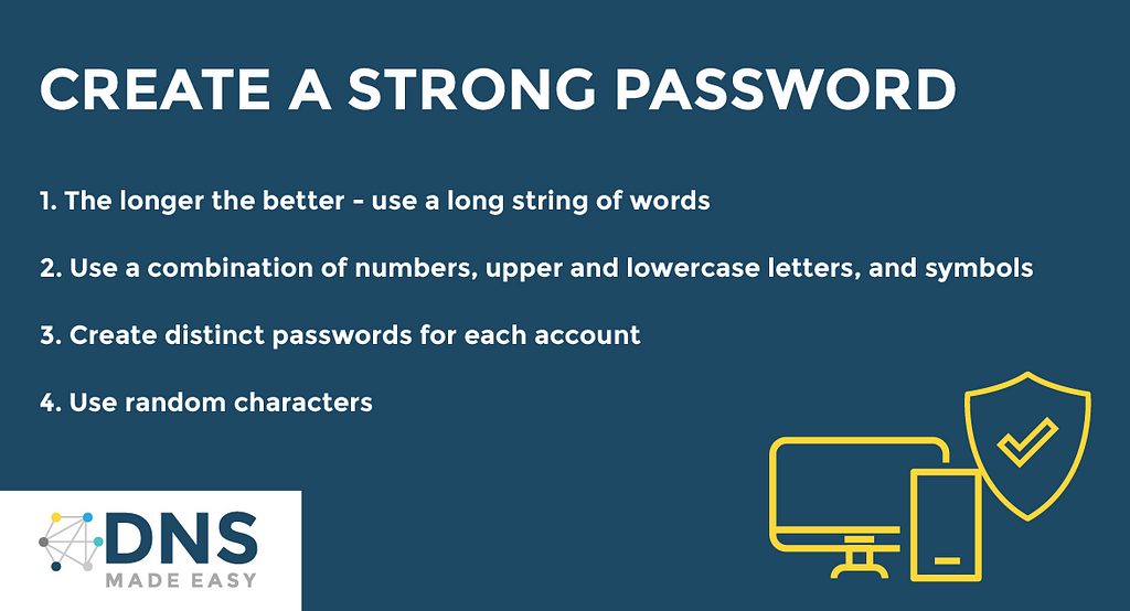 What are the benefits of 2FA? List of benefits of 2 Factor Authentication. Infographic. Strong password suggestions