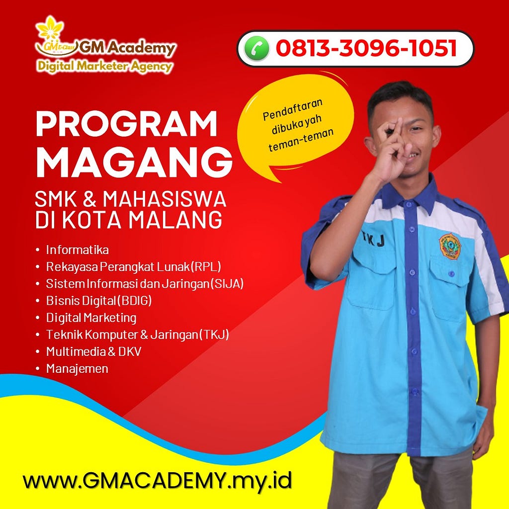 Info Magang SMK 2024 di Malang, Hub 0813–3096–1051