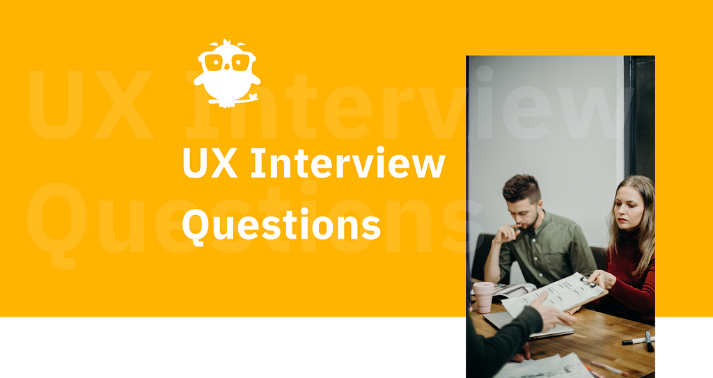 UX INTERVIEW QUESTIONS