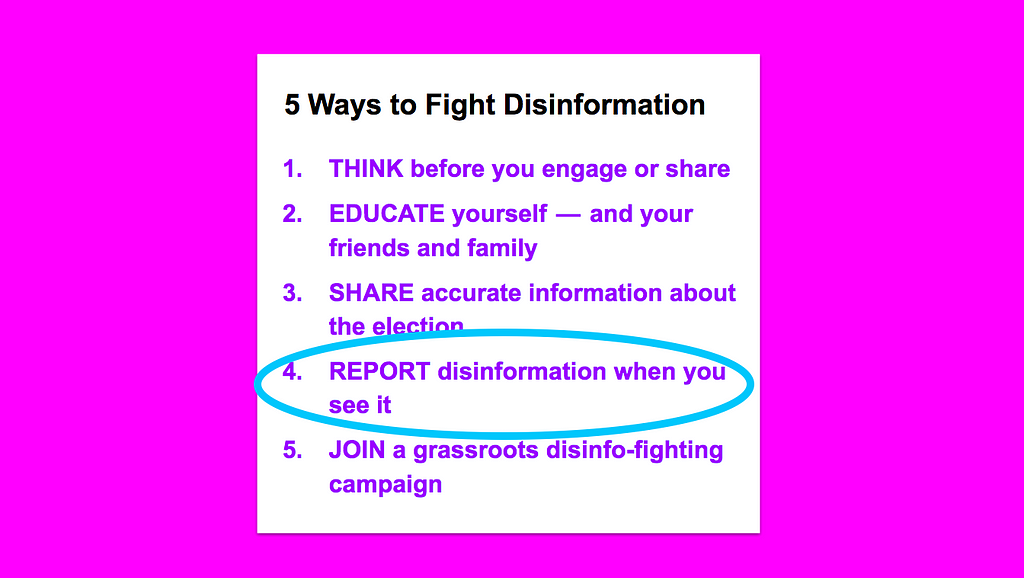 5 Ways to Fight Disinformation, with a circle around “Report disinformation when you see it”
