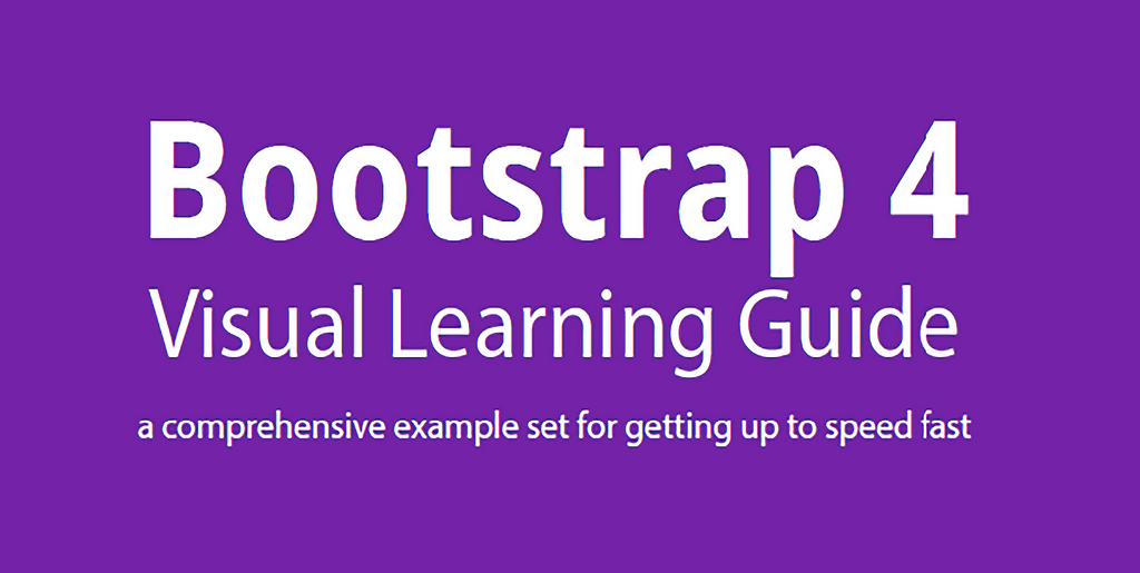 Bootstrap 4 Visual Learning Guide | Part 2 | DevsDay.ru