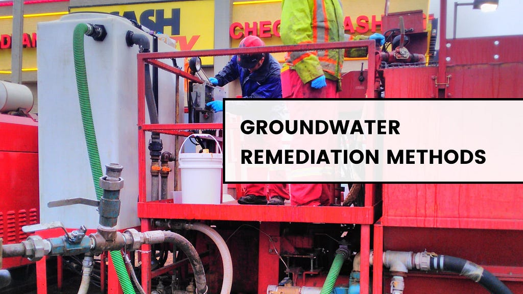 Groundwater Remediation Methods