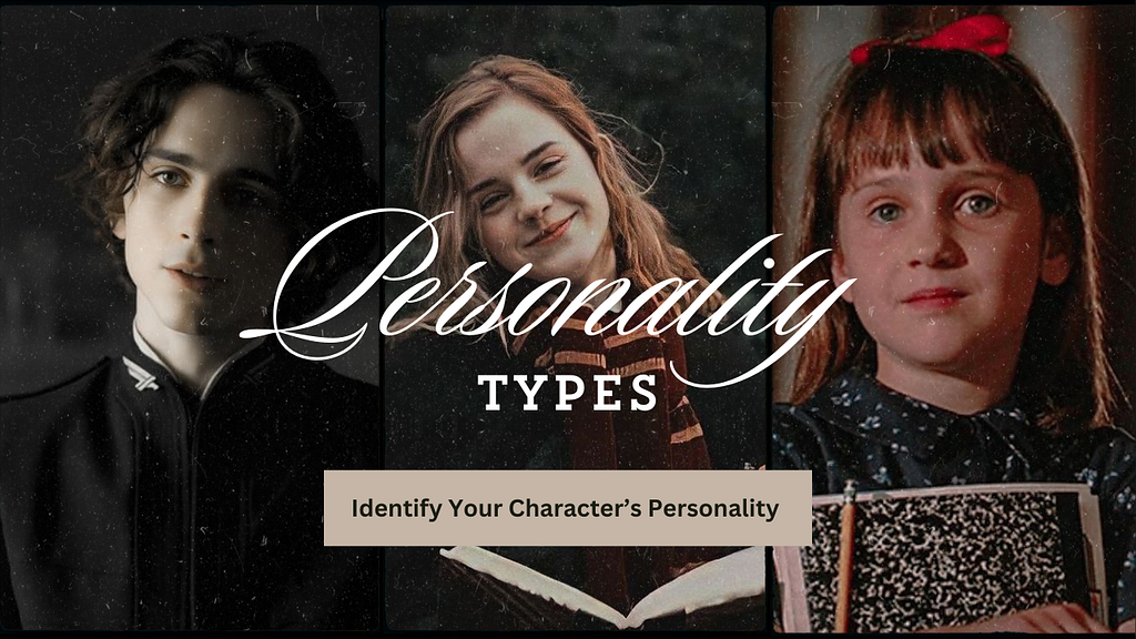 How to identify your character’s personality type to make their voices shine