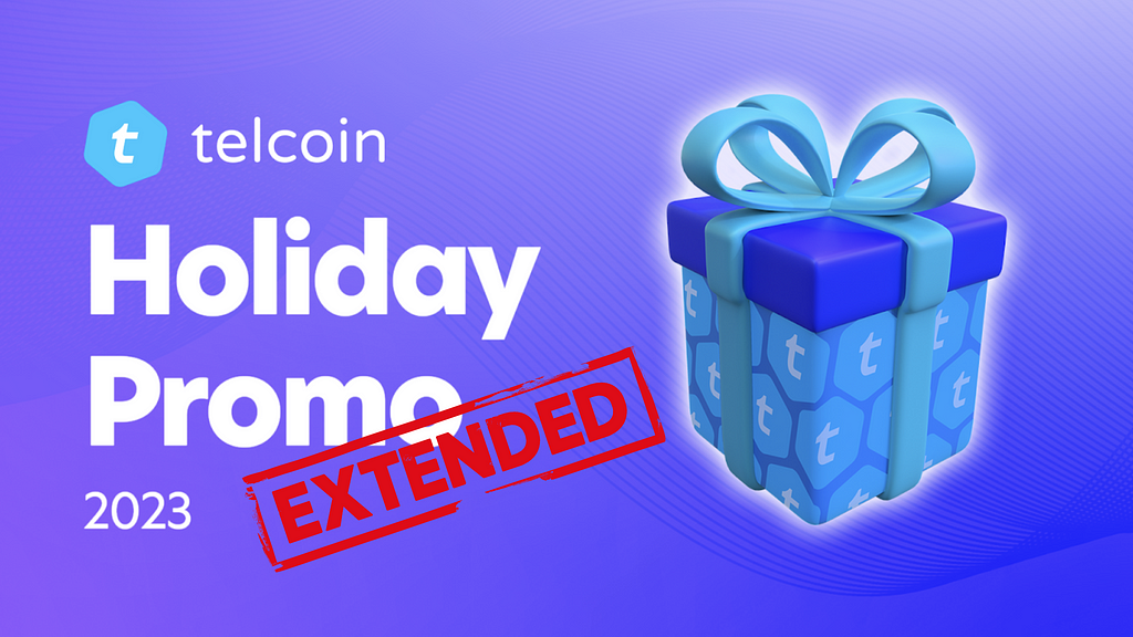 Telcoin Holiday Promo Extended Through January