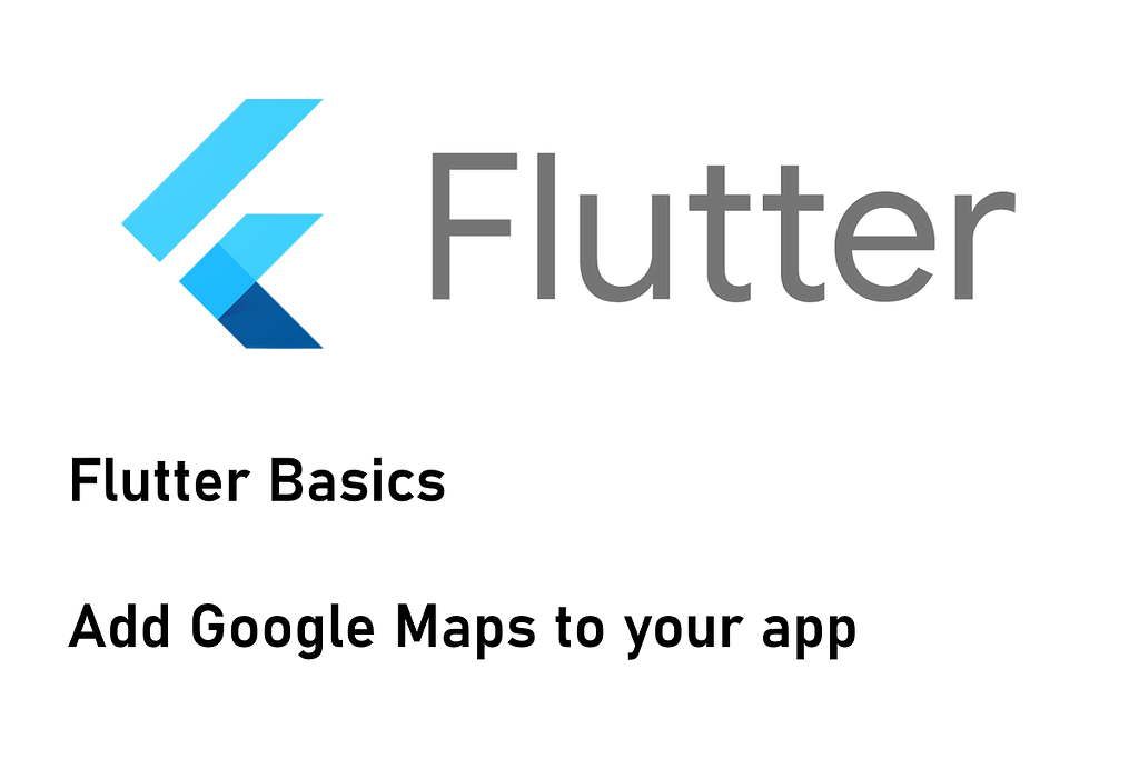 how-to-add-a-google-map-to-your-flutter-app-laptrinhx