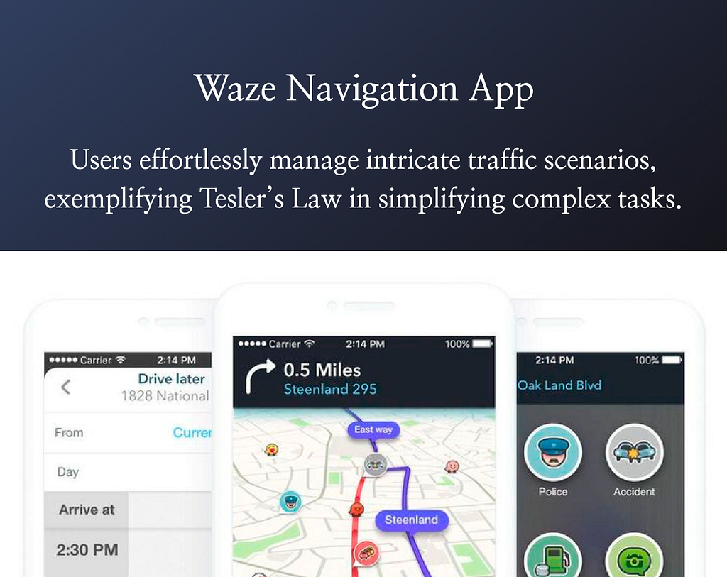 Tesler’s Law Example — Waze