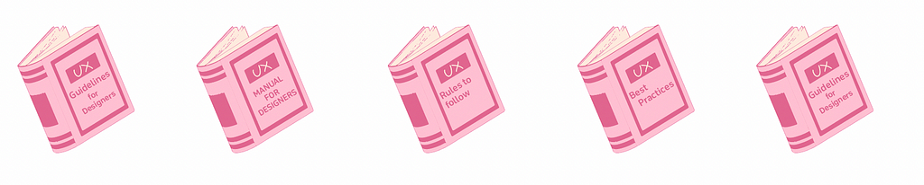 An illustration of books that suggest guidelines, rules and best practices for UX