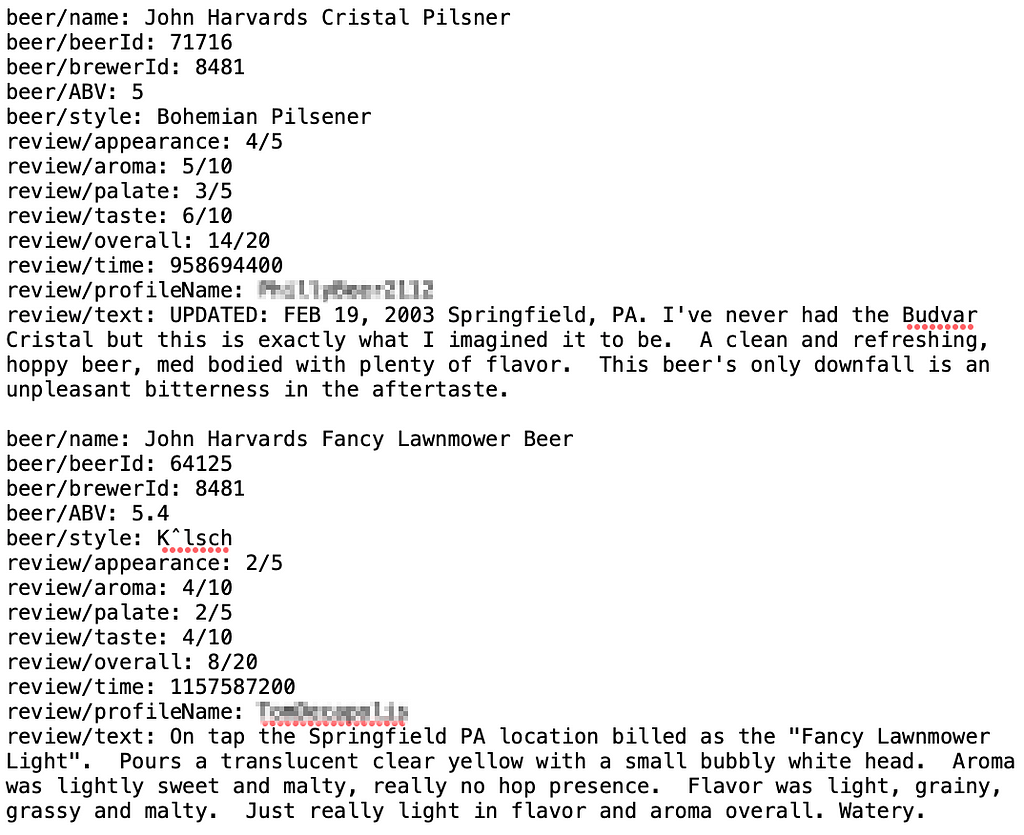 An image of our dataset in a text format. Fields include beer name, beer ID, brewer ID, ABV, style, appearance, aroma rating, palate rating, taste rating, overall rating, time, profile name, and review text.