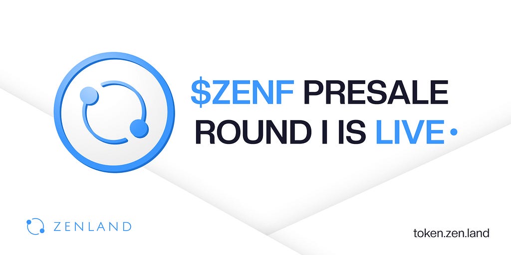 Zenland Fee (ZENF) Presale Round I is Open. Join at https://token.zen.land