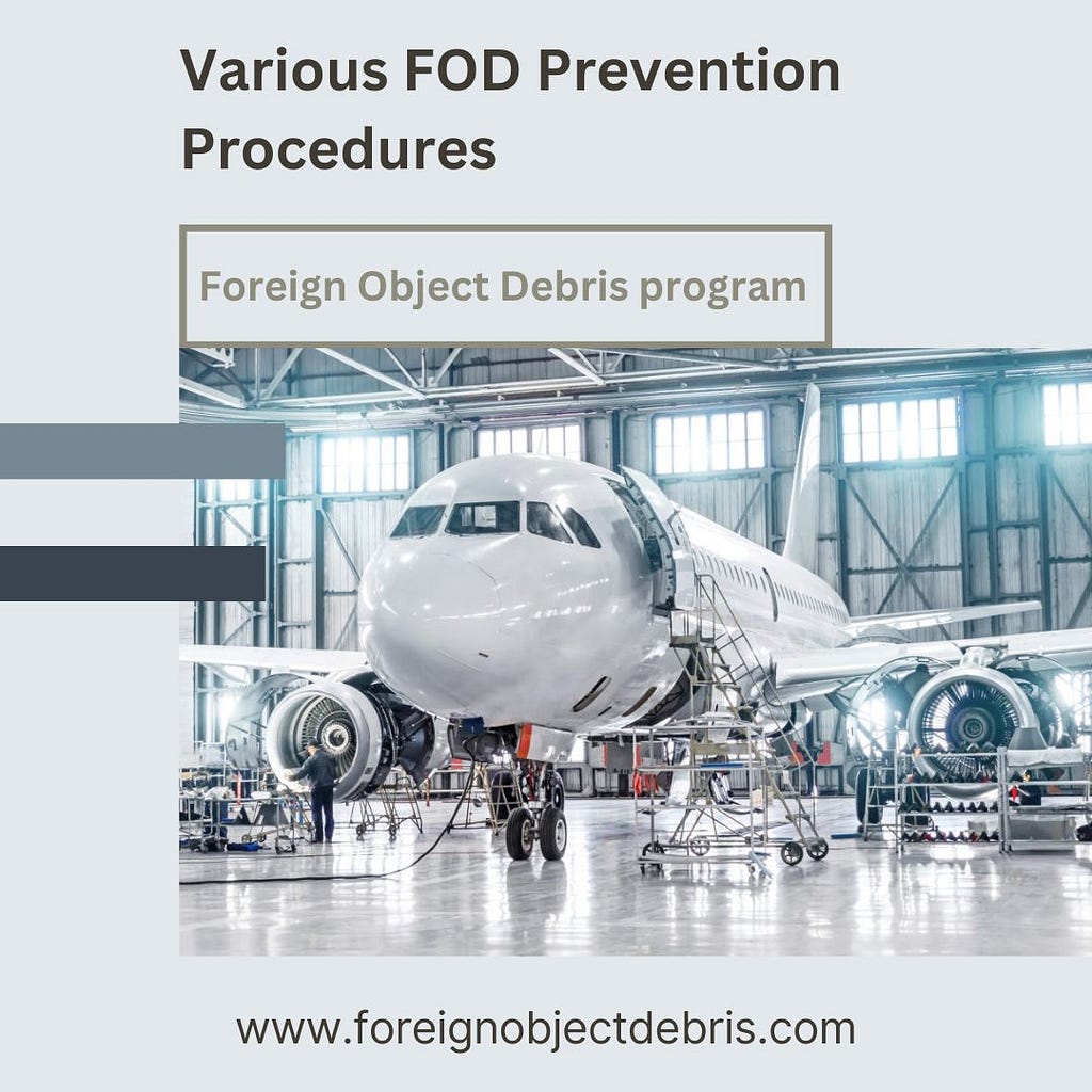 Foreign Object Debris program