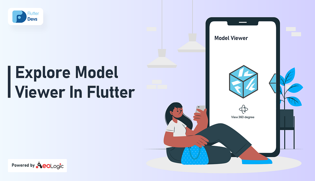 Explore Model Viewer In Flutter | LaptrinhX / News