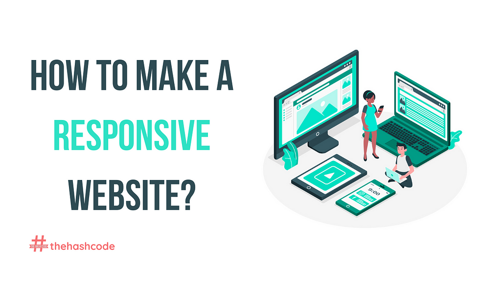 How to make a responsive website?