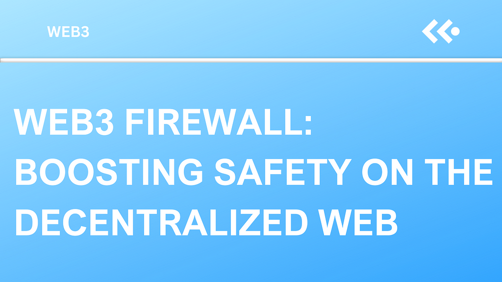 Web3 Firewall