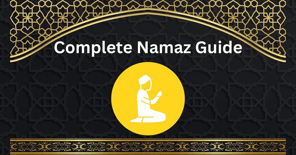 Learn Complete Namaz Guide with NAMAZ in Hindi