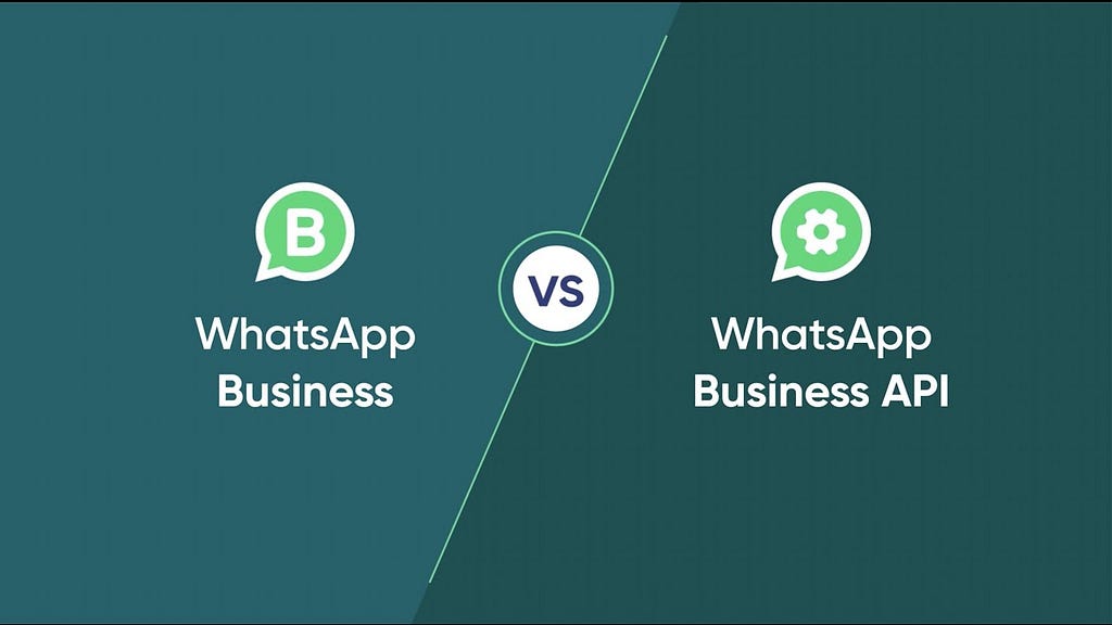 WhatsApp Business vs WhatsApp Business API