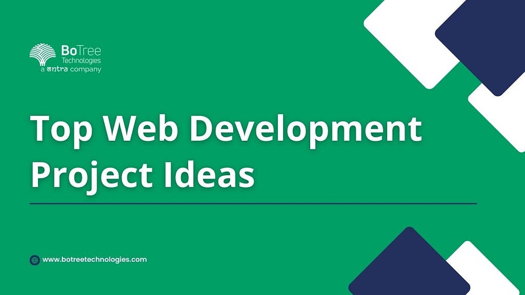 Top Web Development Projects that You Should Consider