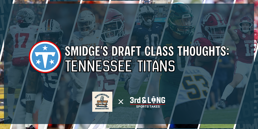 The Benchwarmer Team Grows: Introducing Smidge and his Tennessee Titans Draft Takes