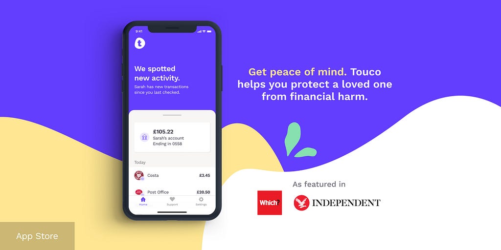 The Touco app dashboard, captioned “Get peace of mind. Touco helps you protect a loved one from financial harm.”