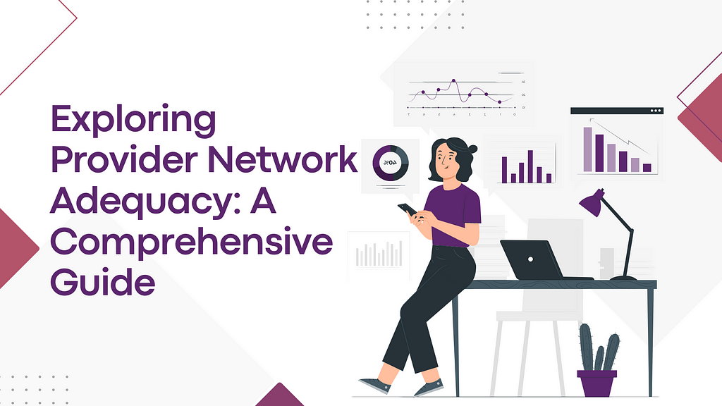 Provider Network Adequacy Analysis