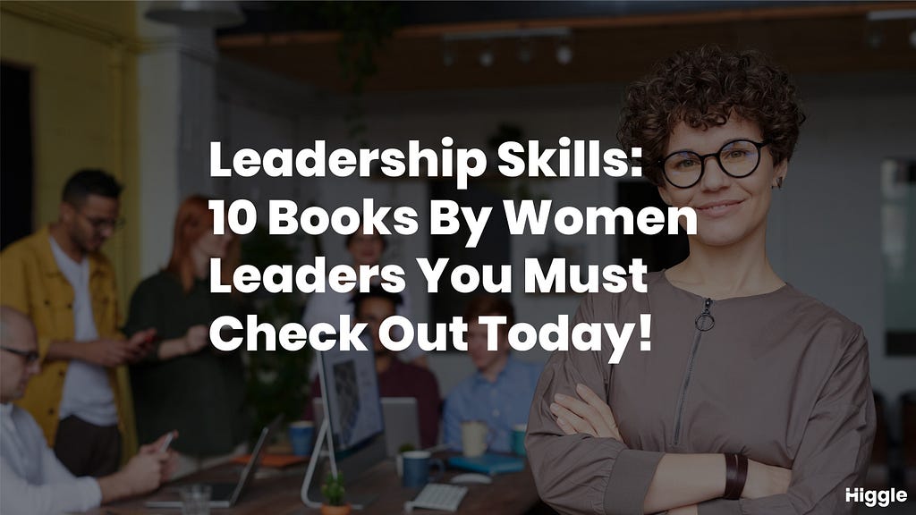 10 leadership books you must read