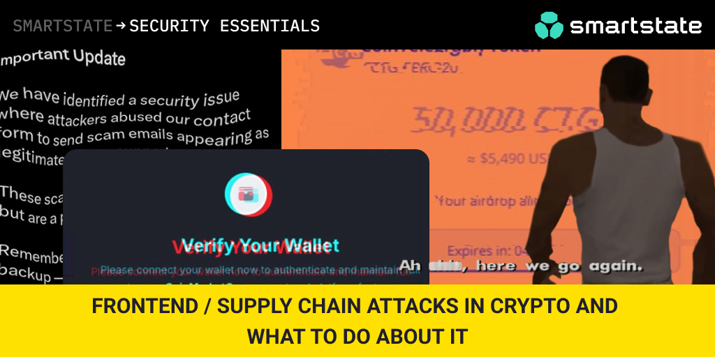 Frontend / supply chain attacks in crypto and what to do about it — SmartState