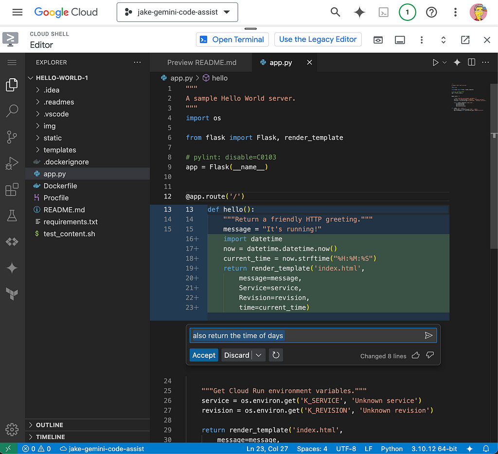 Main code window of the Cloud Shell Editor with a block of code selected. The user is prompted with the Gemini menu to Transform Code as asks to also return the time of day in the function.