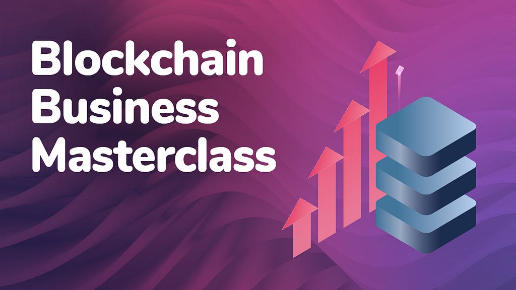 blockchain business masterclass