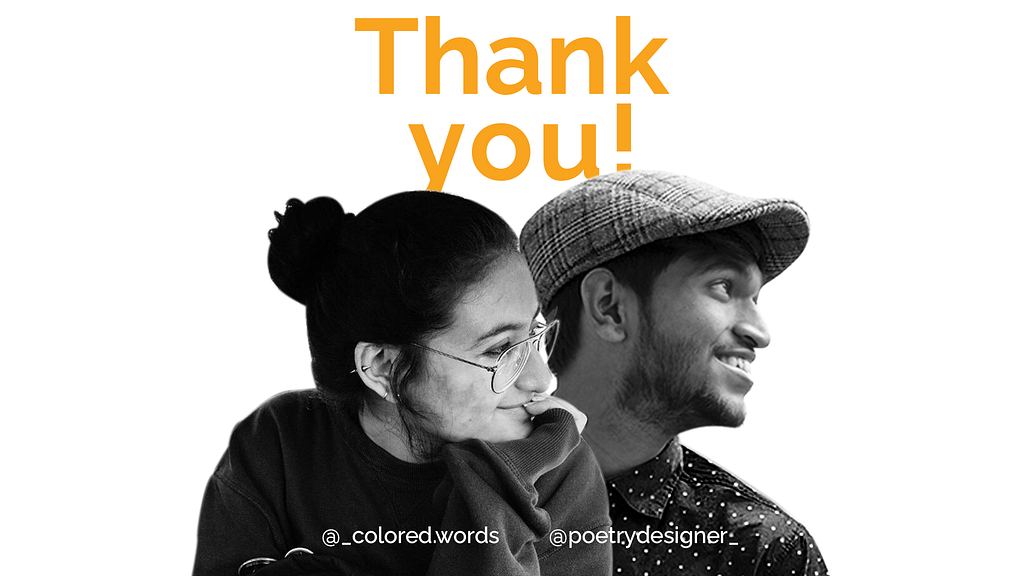 thank you note by the two designers who worked on this project, Manasi Pandya and Parth. R. Dake