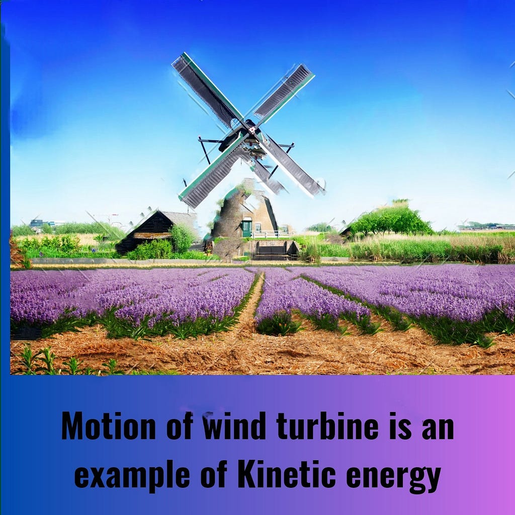 Examples of Kinetic Energy