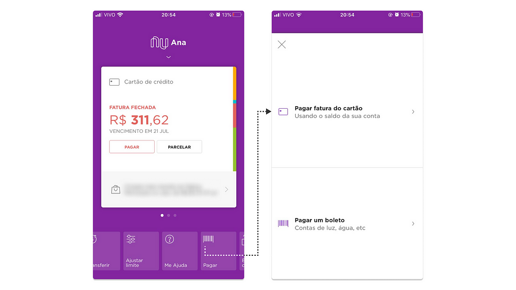 Duas telas do aplicativo demonstrando que é possível pagar a fatura do cartão com o saldo da conta através de outro botão.