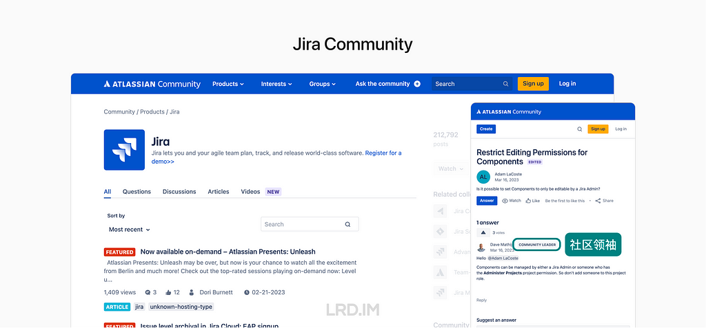 Jira 的社区界面截图，由前后两张英文界面的截图组成。前一张展示了在用户提问的详情页里，有社区领袖来回答用户的问题；后一张是 Jira 社区界面的截图，展示了 Jira 分类下的帖子。