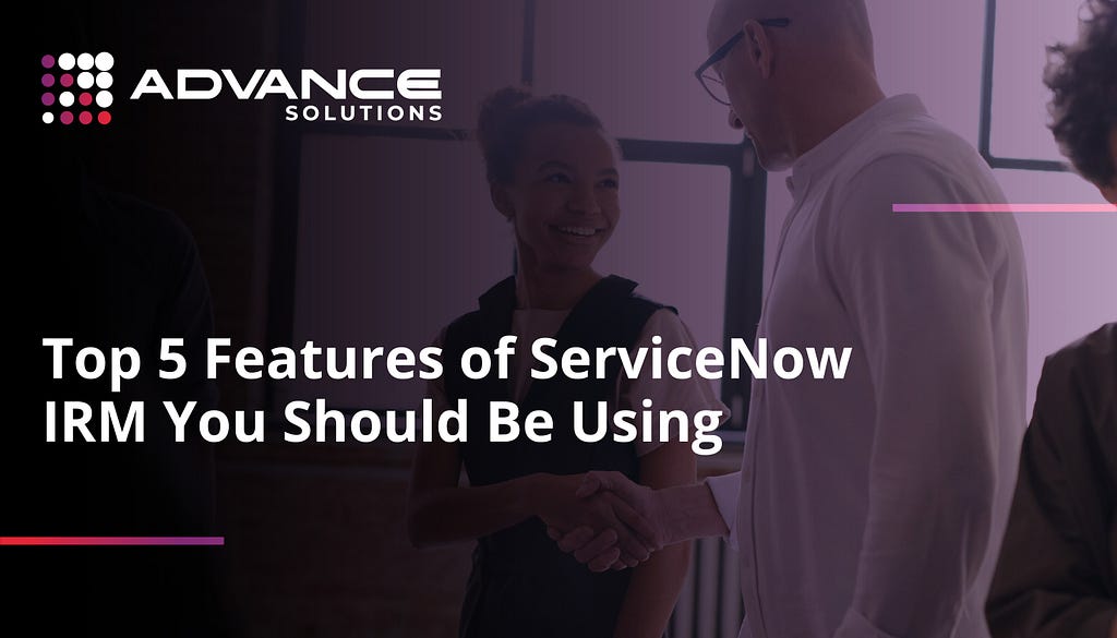 An image shows the thumbnail of the blog titled, top 5 features of ServiceNow IRM you should be using.