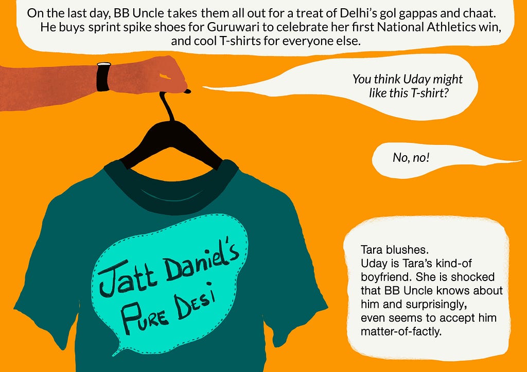 BB uncle asks Tara if her boyfriend Uday will like a t-shirt he chose for him. An illustration of BB Uncle holding the tshirt