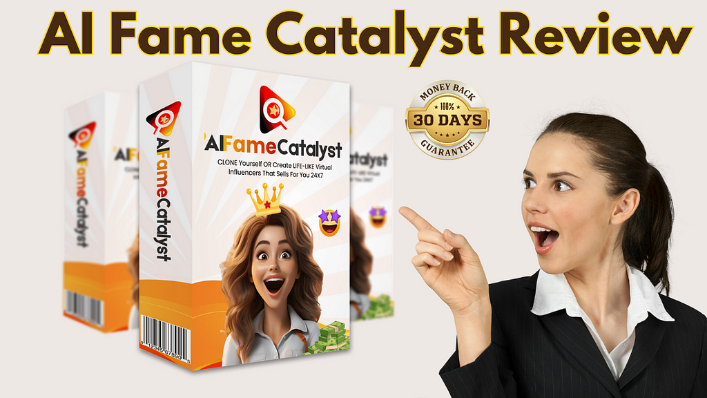 AI Fame Catalyst Review — Virtual AI Influencers Makes Us $629/Day