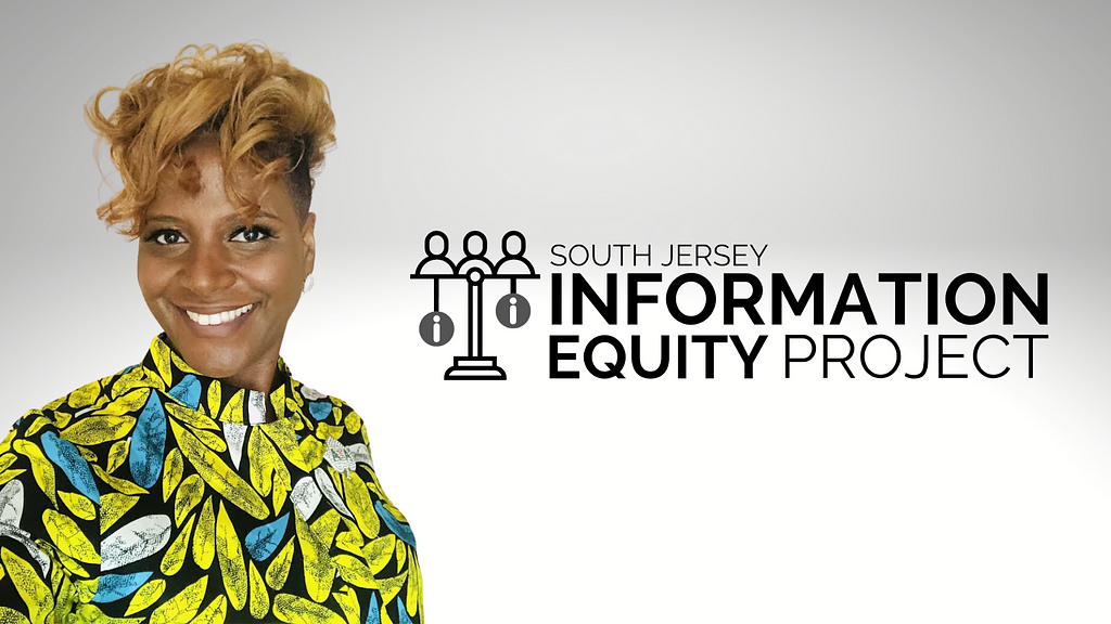 A headshot of Velvet McNeil facing the camera and smiling next to the logo for the South Jersey Information Equity Project.