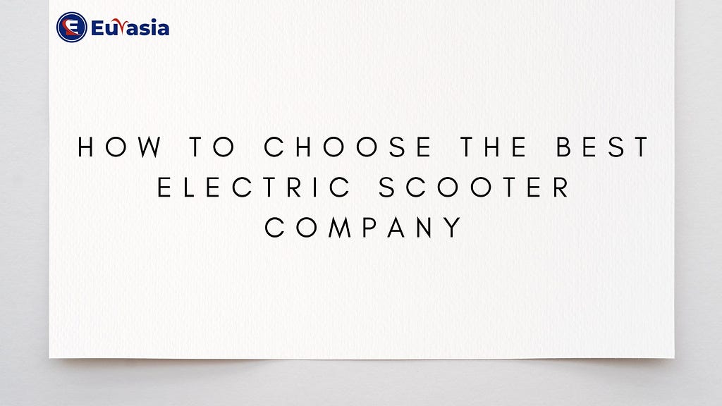 the Best Electric Scooter Company