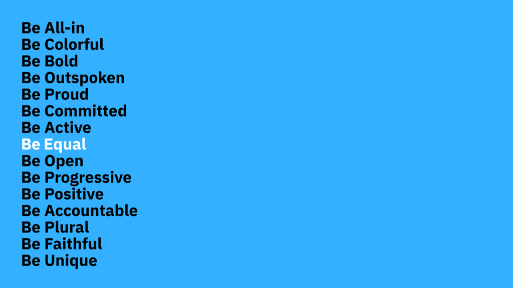 Blue banner reads: all-in, colorful, bold, outspoken, proud, committed, active, equal, open, progressive, positive, accountable, plural, faithful, unique