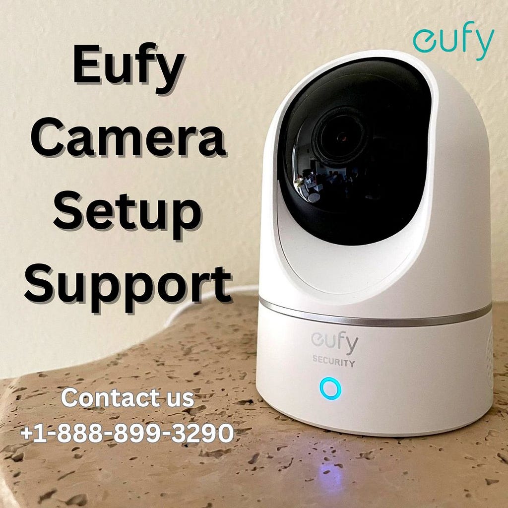 Eufy Camera Setup Support