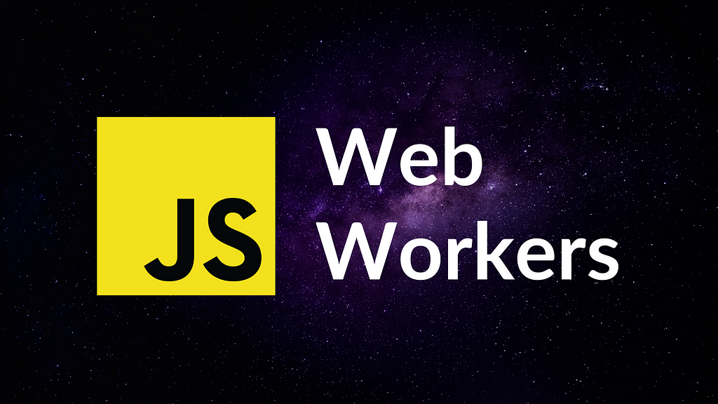 JavaScript Web Workers