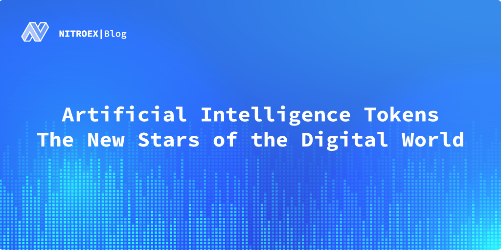 Artificial Intelligence Tokens — The New Stars of the Digital World