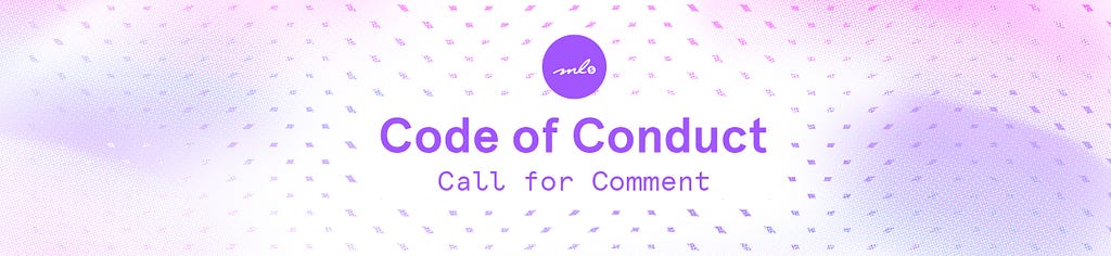 A purple and pink graphic reading “ml5.js Code of Conduct: Call for Comment”