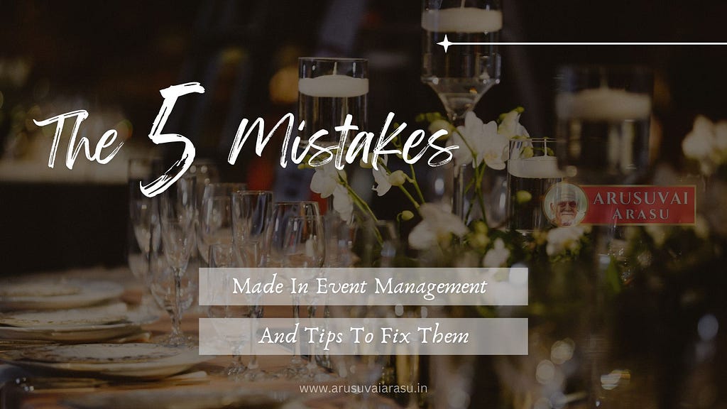 Event planning mistakes