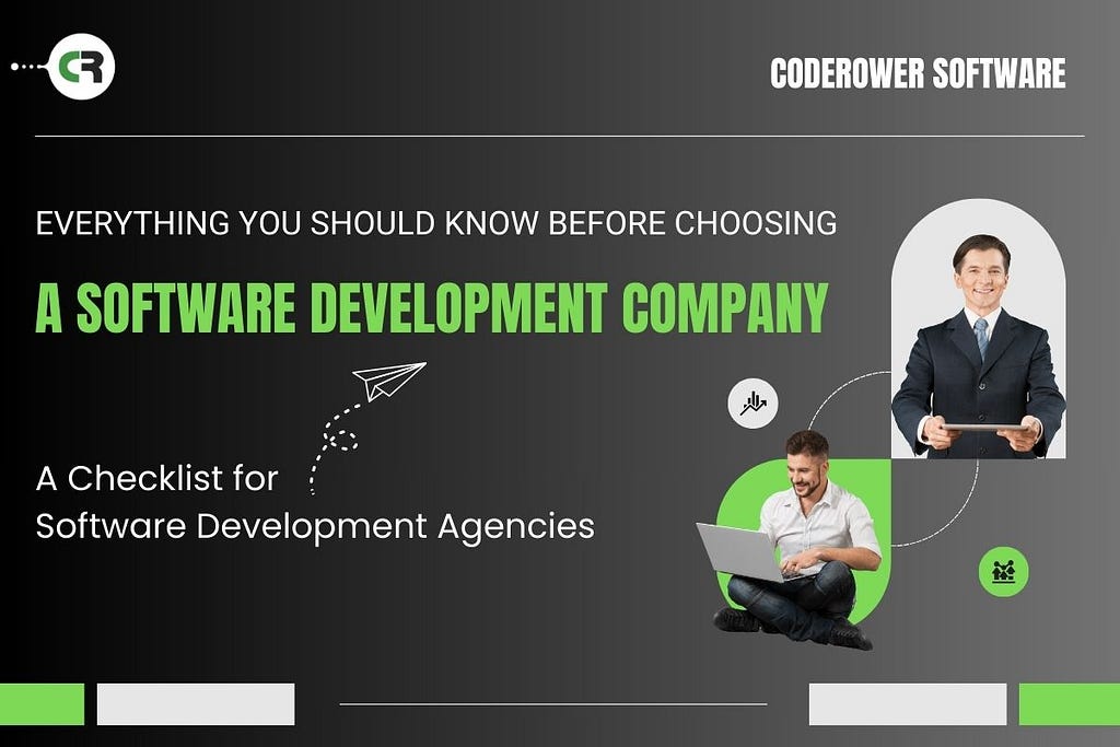 Essential Checklist for Choosing the Right Software Development Company