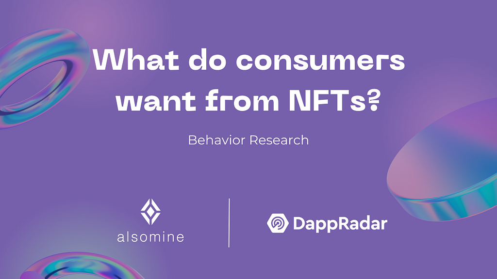 What Do Consumers Really Want From NFTs?