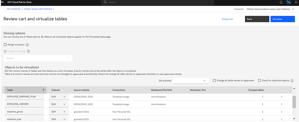 Add desired tables to Watson query via virtualize operation