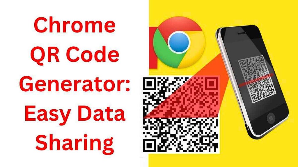 Chrome QR Code Generator: Easy Data Sharing