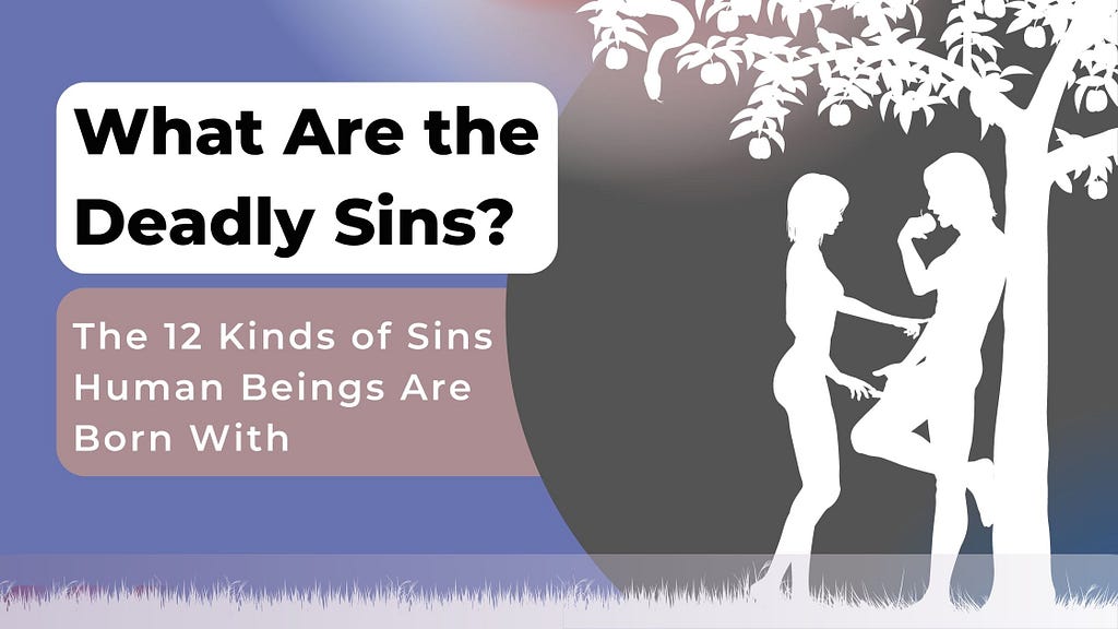 What are the 7 deadly sins