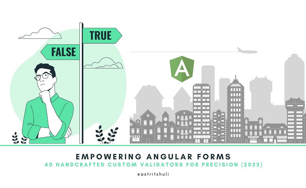 Empowering Angular Forms: 40 Handcrafted Custom Validators for Precision (2023). Photo Credits: Astrit Shuli